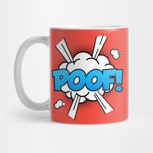 POOF! Mug